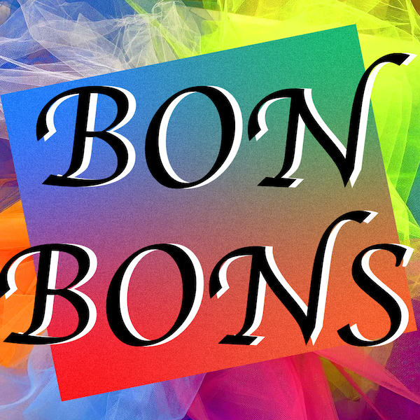 BT_Oct9_BonBons_R2 copy